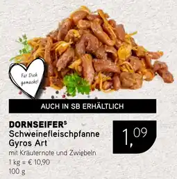 Dornseifer DORNSEIFERS Schweinefleischpfanne Gyros Art Angebot