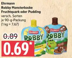Marktkauf Ehrmann Robby Monsterbacke Fruchtquark oder Pudding Angebot