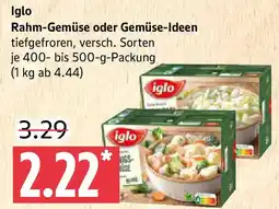 Marktkauf Iglo Rahm-Gemüse oder Gemüse-Ideen Angebot