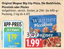 Marktkauf Original Wagner Big City Pizza, Die Backfrische, Piccolinis oder Pizzies Angebot