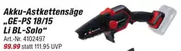 toom Baumarkt Einhell Akku-Astkettensäge „GE-PS 18/15 Li BL-Solo" Angebot