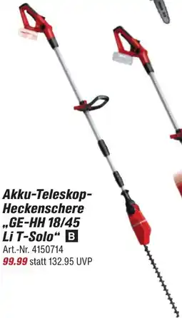 toom Baumarkt Einhell Akku-Teleskop Heckenschere ,,GE-HH 18/45 Li T-Solo" Angebot