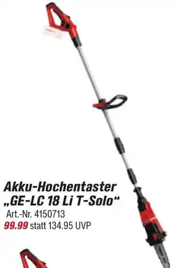 toom Baumarkt Einhell Akku-Hochentaster ,,GE-LC 18 Li T-Solo" Angebot