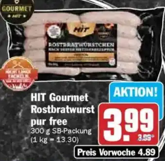 HIT HIT Gourmet Rostbratwurst pur free Angebot