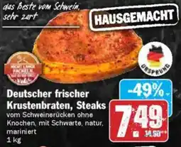 HIT Deutscher frischer Krustenbraten, Steaks Angebot