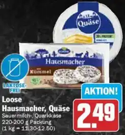 HIT Loose Hausmacher, Quäse Angebot