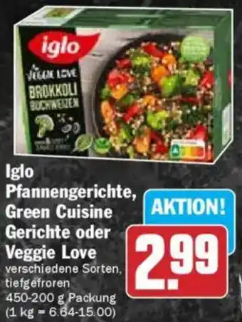 HIT Iglo Pfannengerichte, Green Cuisine Gerichte oder Veggie Love Angebot