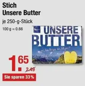 V Markt Stich Unsere Butter je 250-g-Stück Angebot