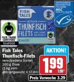HIT Fish Tales Thunfisch-Filets Angebot