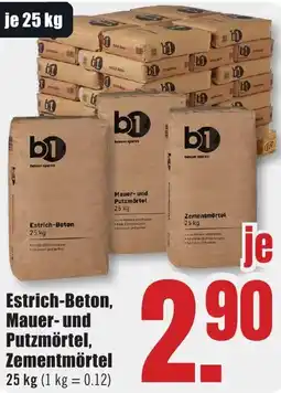 B1 Discount Baumarkt b1 Estrich-Beton, Mauer- und Putzmörtel, Zementmörtel Angebot
