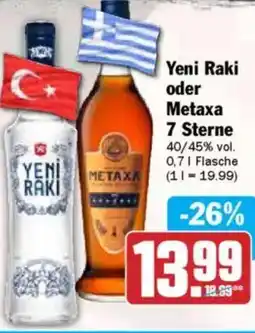 HIT Yeni Raki oder Metaxa 7 Sterne Angebot
