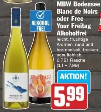HIT MBW Bodensee Blanc de Noirs oder Free Your Freitag Alkoholfrei Angebot