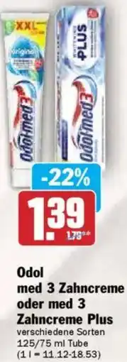 HIT Odol med 3 Zahncreme oder med 3 Zahncreme Plus Angebot