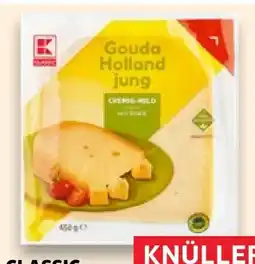 Kaufland K-Classic Gouda Angebot