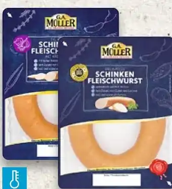 Kaufland G.A. Müller Schinken Fleischwurst Angebot