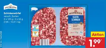 Netto Marken-Discount Hofmaier schinkenwürfel Angebot