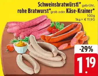 Edeka Schweinsbratwürstl, rohe Bratwurst oder Käse-Krainer Angebot