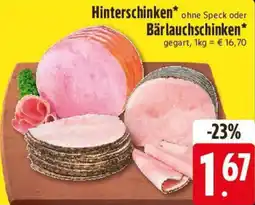 E-Center Hinterschinken oder Bärlauchschinken Angebot