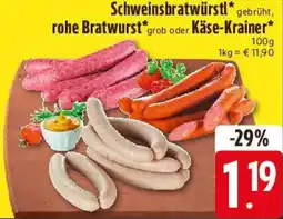 E-Center Schweinsbratwürstl, rohe Bratwurst oder Käse-Krainer Angebot