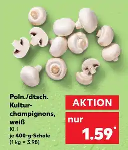 Kaufland Poln./dtsch. kulturchampignons, weiß Angebot