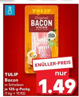 Kaufland Tulip bacon in scheiben Angebot