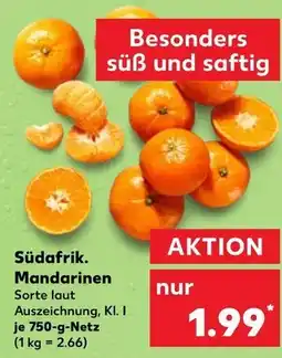 Kaufland Südafrik. mandarinen Angebot