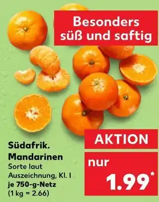 Kaufland Südafrik. mandarinen Angebot