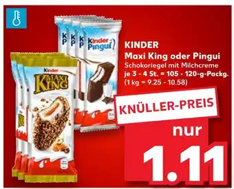 Kaufland Kinder maxi king Angebot