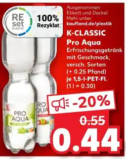 Kaufland K-classic pro aqua erfrischungsgetränk mit geschmack Angebot