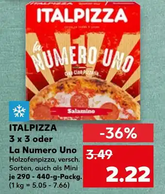 Kaufland Italpizza 3 x 3 oder la numero uno holzofenpizza Angebot