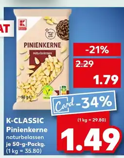 Kaufland K-classic pinienkerne naturbelassen Angebot