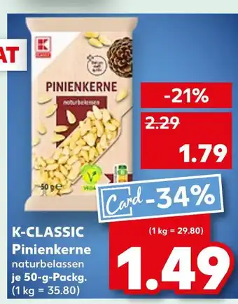 Kaufland K-classic pinienkerne naturbelassen Angebot
