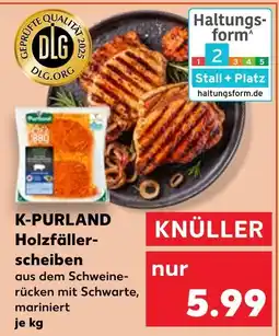 Kaufland K-purland holzfällerscheiben Angebot