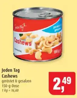 Markant Jeden Tag Cashews Angebot
