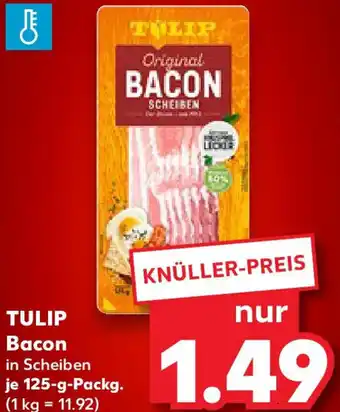 Kaufland TULIP Bacon Angebot