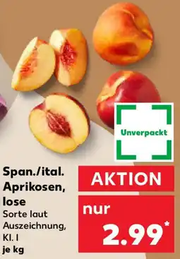 Kaufland Span./ital. Aprikosen, lose Angebot