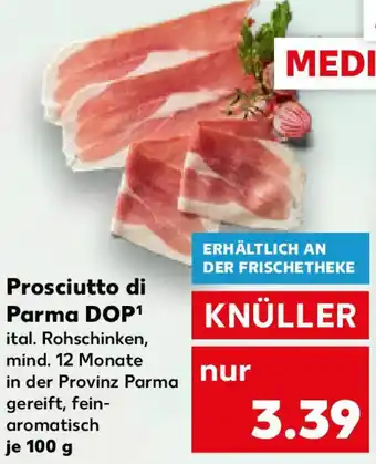 Kaufland Prosciutto di Parma DOP Angebot