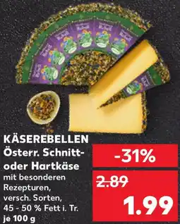 Kaufland KÄSEREBELLEN Österr. Schnitt oder Hartkäse Angebot
