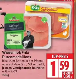 Edeka Wiesenhof/Friki Putenmedaillons Angebot