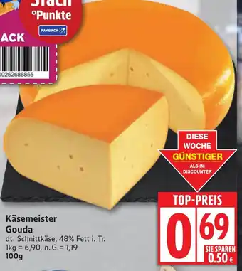Edeka Käsemeister Gouda Angebot