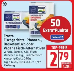 Edeka Frosta Fischgerichte, Pfannen-, Backofenfisch oder Vegane Fisch-Alternativen Angebot