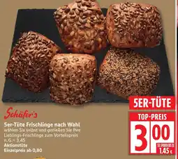 Edeka Schäfer's 5er-Tüte Frischlinge nach Wahl Angebot