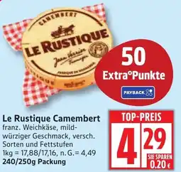Edeka Le Rustique Camembert Angebot