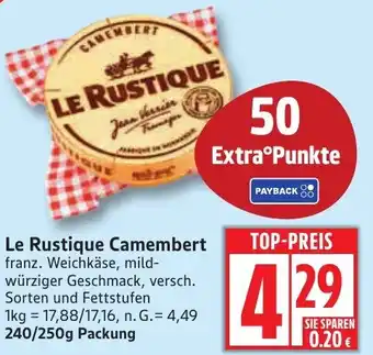 Edeka Le Rustique Camembert Angebot