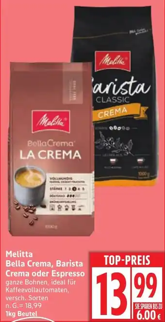 Edeka Melitta Bella Crema, Barista Crema oder Espresso Angebot