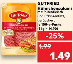 Kaufland GUTFRIED Hähnchensalami Angebot