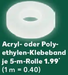 Kaufland Acryl- oder Polyethylen-Klebeband Angebot