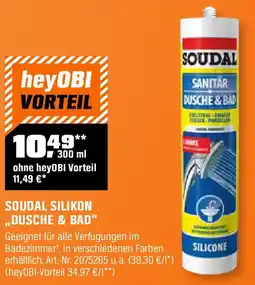 OBI SOUDAL SILIKON ,,DUSCHE & BAD" Angebot