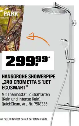 OBI HANSGROHE SHOWERPIPE ,,240 CROMETTA S 1JET ECOSMART" Angebot