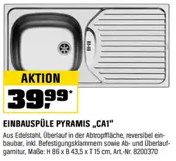 OBI EINBAUSPÜLE PYRAMIS „CA1" Angebot